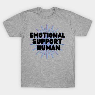 Emotional support human purple, teal, blue T-Shirt